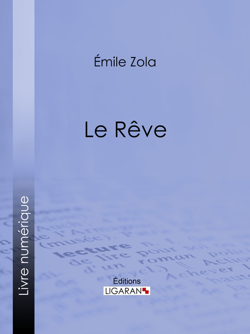 Title details for Le Rêve by Émile Zola - Available